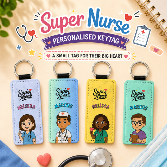 Super Nurse Key Tags