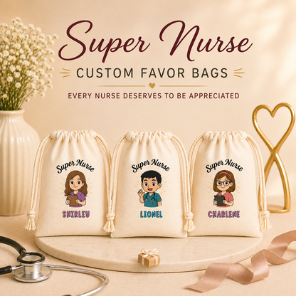 Super Nurses Favor Bags
