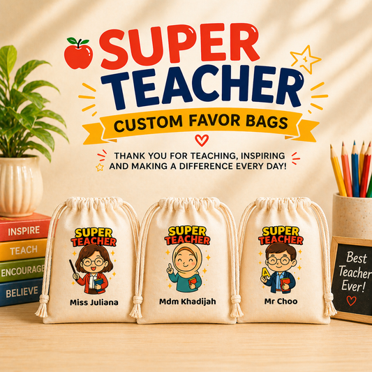 Super Teacher Custom Favor Bags