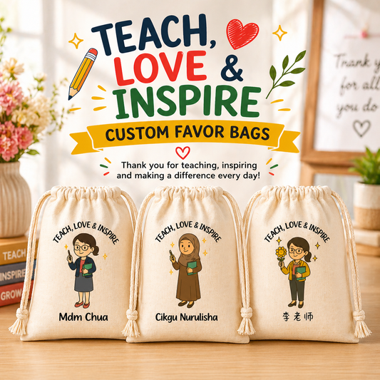 Teach Love & Inspire Favor Bags